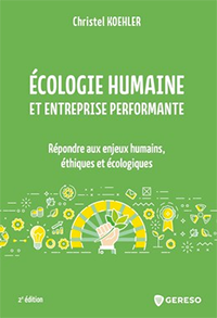 &Eacute;cologie humaine et entreprise performante