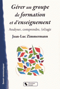 G&eacute;rer un groupe de formation et d'enseignement