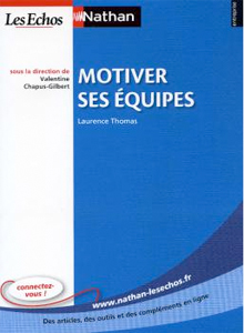 Motiver ses &eacute;quipes