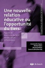 Le tiers &eacute;ducatif : une nouvelle relation p&eacute;dagogique