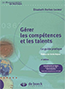 G&eacute;rer les comp&eacute;tences et les talents